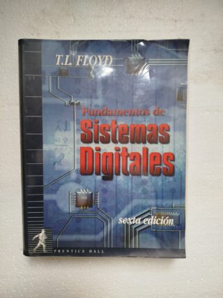 Fundamentos de Sistemas Digitales (Sexta Edición)
