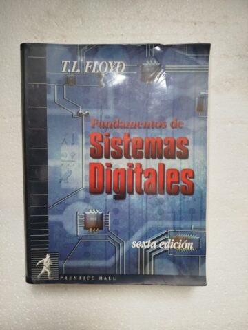 Fundamentos de Sistemas Digitales (Sexta Edición)