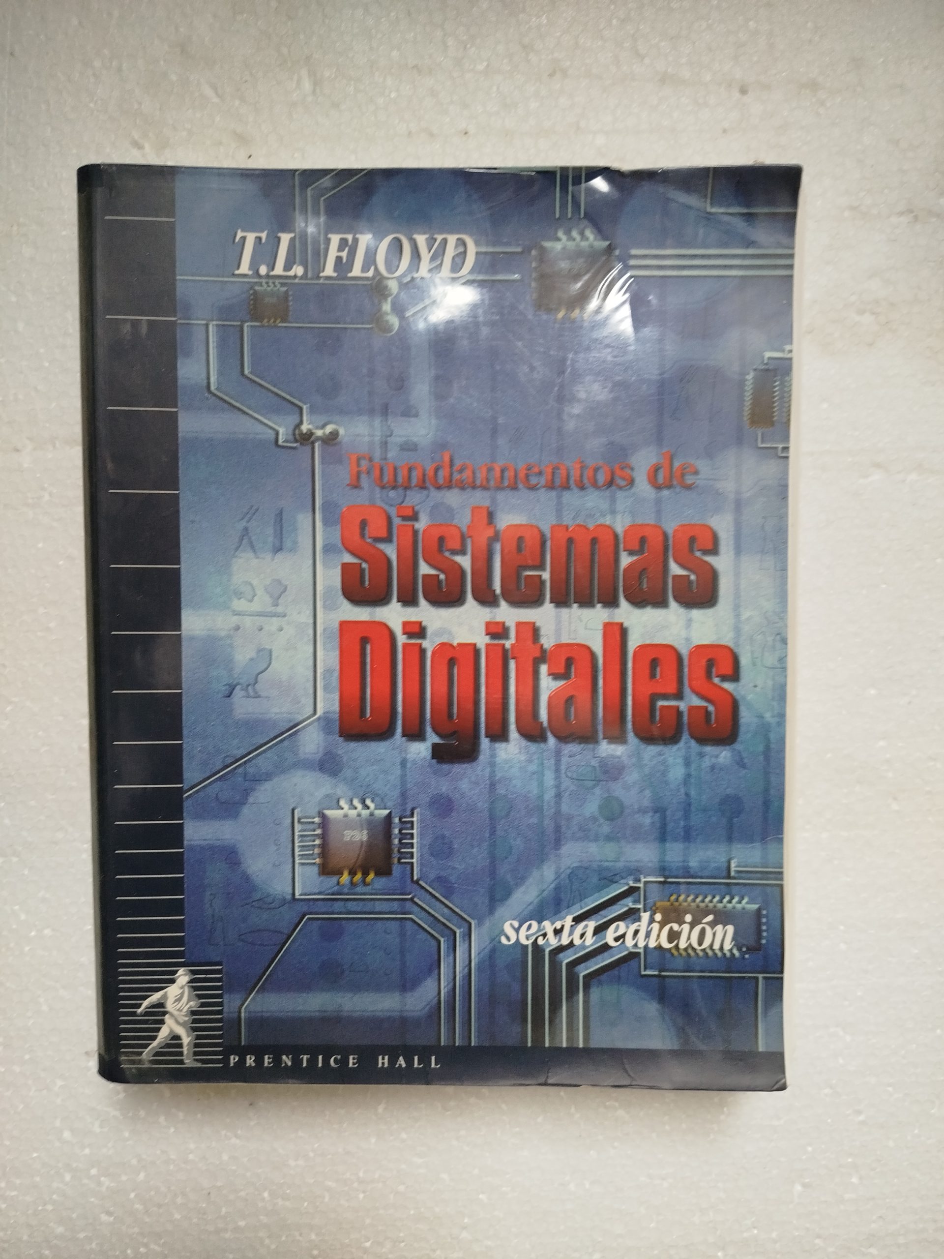 Fundamentos de Sistemas Digitales (Sexta Edición)
