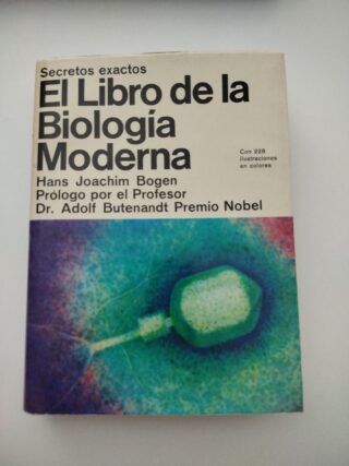 Secretos exactos: El Libro de la Biología Moderna